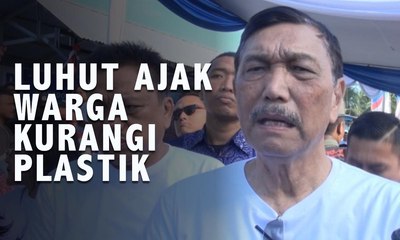 Menteri Luhut Ajak Warga Kurangi Penggunaan Sampah Plastik