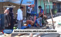 Badan Jalan Nasional Ambles, Pemkab Segera Relokasi Bangunan