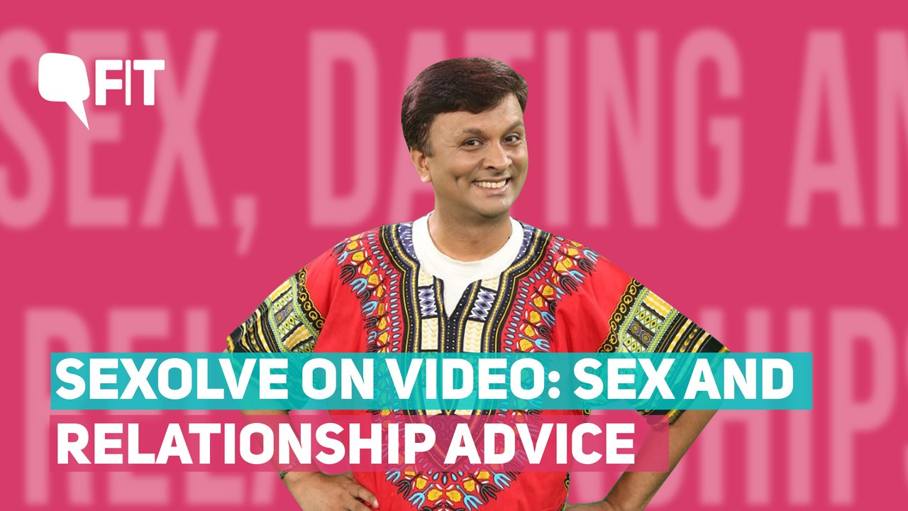 Sexolve on Video: Harish Iyer With Sexual and Relationship Advice