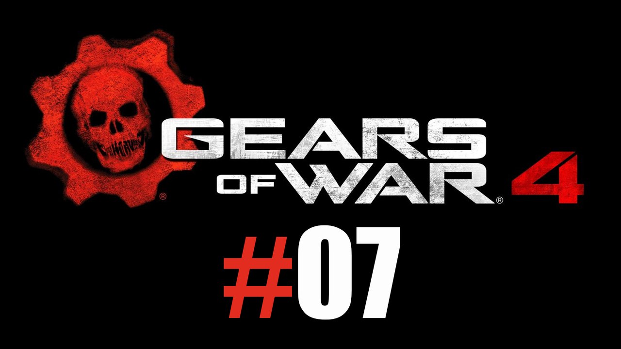 Gears of War 4 #07 [GamePlay Only]