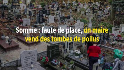 Somme : faute de place, un maire vend des tombes de poilus