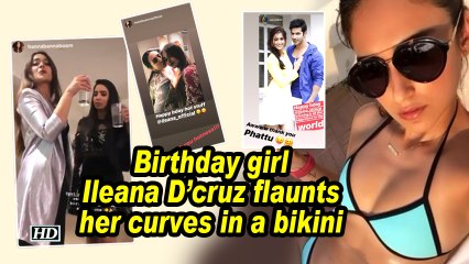 Birthday girl Ileana D'cruz flaunts her curves in a bikini