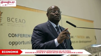 Conférence internationale sur les Fintech /Discours de clôture de M. Tiémoko Meyliet KONE, Gouverneur de la BCEAO