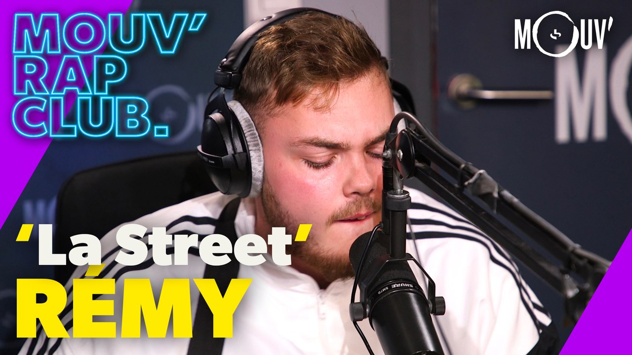 RÉMY : "La Street" (live @ Mouv' Rap Club)