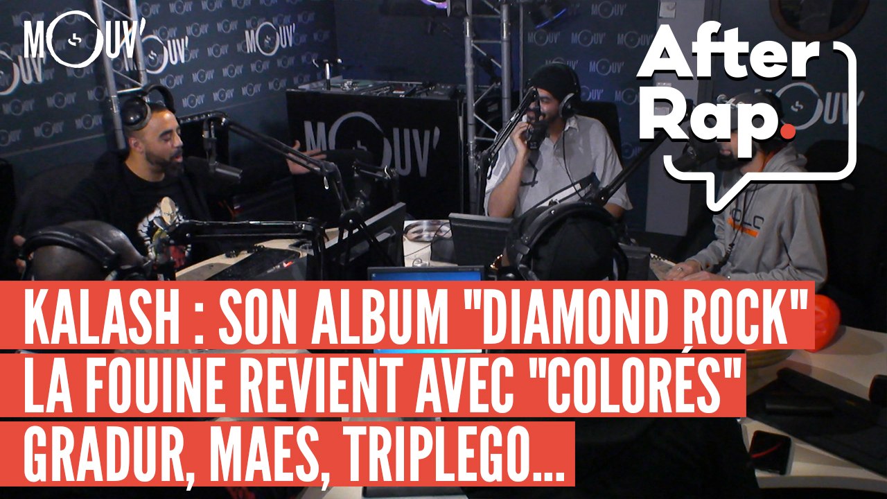AFTER RAP : L'album de Kalash, le nouveau clip de La Fouine, le single de Gradur, Maes, Triplego...
