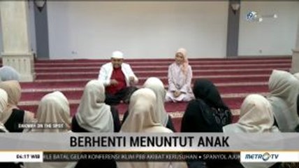 Dakwah on The Spot: Berhenti Menuntut Anak (2)