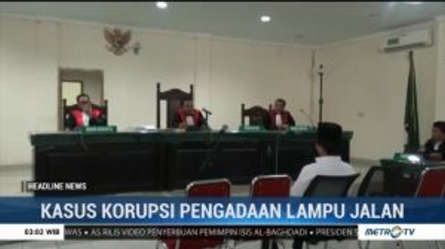 Dua Terdakwa Divonis Bersalah Kasus Korupsi Pengadaan Lampu Jalan di Mamuju
