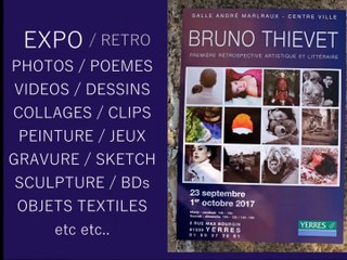 Rétrospective Bruno  THIEVET 1988-2018