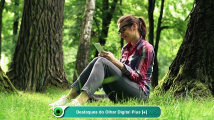 Destaques do Olhar Digital Plus [+]