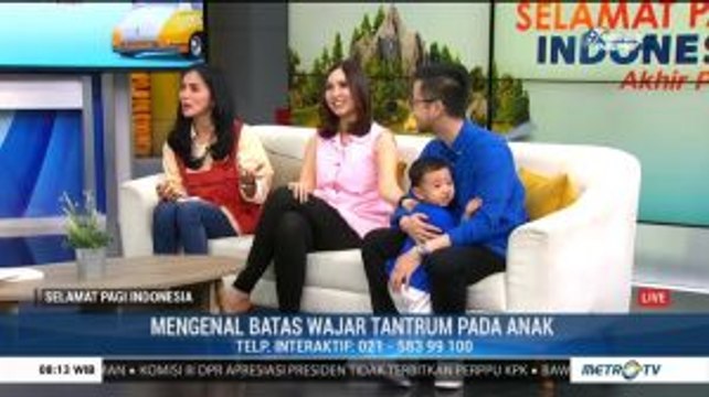 Mengenal Batas Wajar Tantrum pada Anak (3)