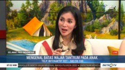 Mengenal Batas Wajar Tantrum pada Anak (2)