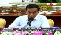 Tak Terbitkan Perpu KPK, Jokowi Susun Dewan Pengawas KPK