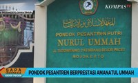 Sapa Santri: Pondok Pesantren Berprestasi Amanatul Ummah