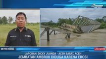 Jembatan di Aceh Barat Ambruk, Perekonomian Warga Terganggu