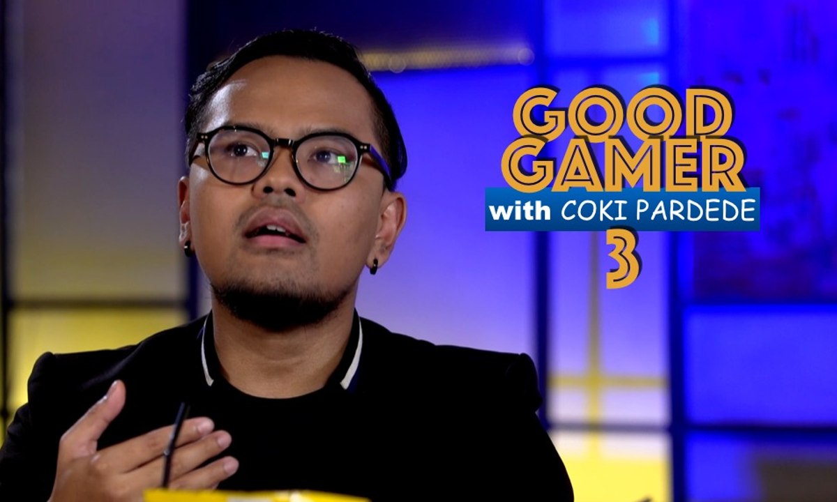 Coki Pilih Komedi atau Game? | GOOD GAMER with COKI PARDEDE (3)