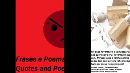 Fui pego novamente, exijo minha camisa de força com cadeados! [Frases e Poemas]