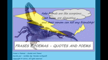 Fake friends are like scorpions: Most hides, are disgusting! [Quotes and Poems]