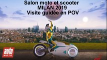 Salon MOTO de MILAN EICMA 2019 : Visite guidée en POV
