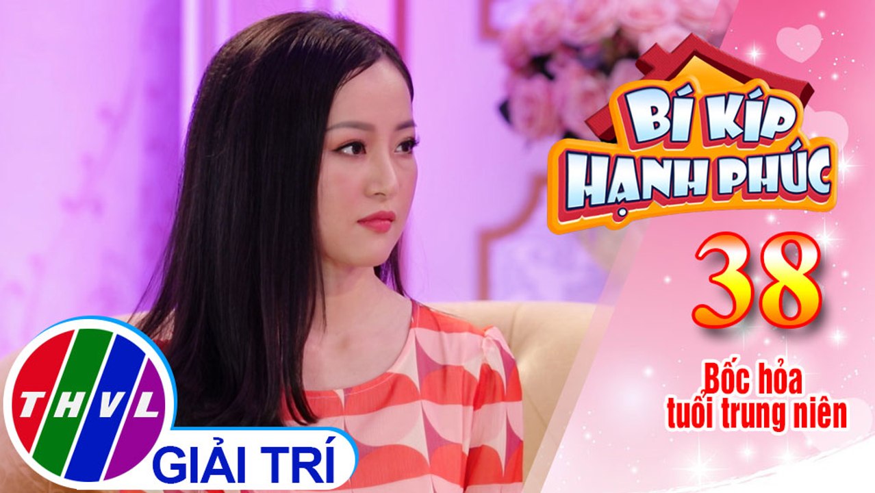 Bí Kíp Hạnh Phúc - Tập 38[3]: Triệu chứng và phương pháp bước qua giai đoạn này
