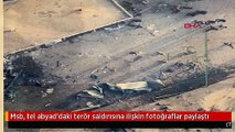 Msb, tel abyad'daki terör saldırısına ilişkin fotoğraflar paylaştı