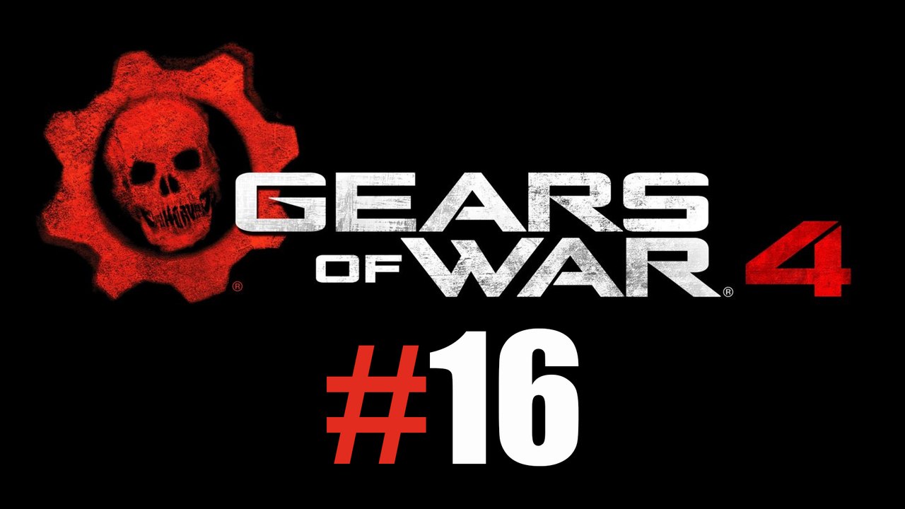 Gears of War 4 #16 [GamePlay Only]