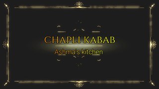 चपली कबाब  | Chapli Kabab Recipe  Mutton Chappa