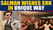 Salman Khan wishes Shah Rukh Khan in the actor's signature style, Video viral