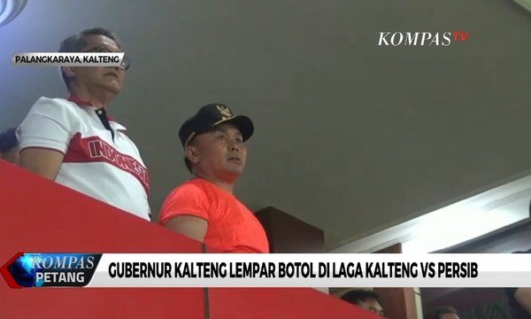 Gubernur Kalteng Lempar Botol di Laga Kalteng VS Persib