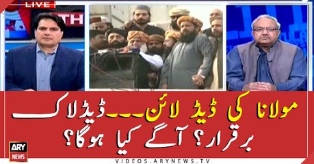 Maulana's deadline is over, what will be next now?