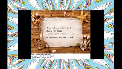 Amigos são como as ondas do mar [Frases e Poemas]