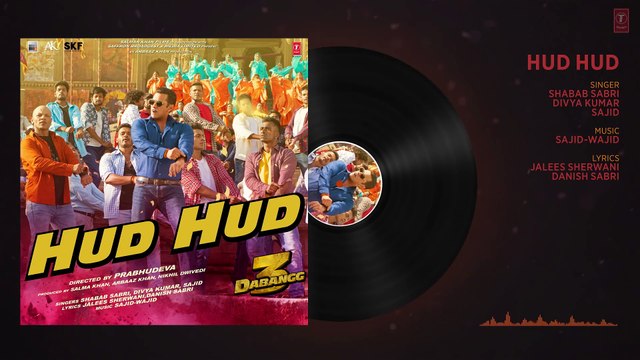 Dabangg 3 Hud Hud Song Salman Khan Sonakshi Sinha Divya Kumar,Shabab Sabri,Sajid _ Sajid Wajid