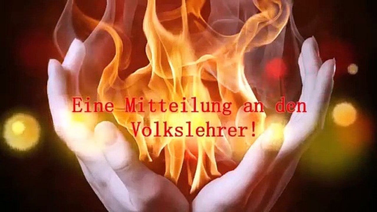 Eine Videobotschaft an den Volkslehrer!