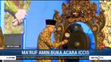 Ma'ruf Amin Buka Acara ICCIS 2019 di Bali