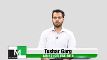 Face to Face with Tushar Garg (CE) AIR-10 ESE-IES 2019 IES Master