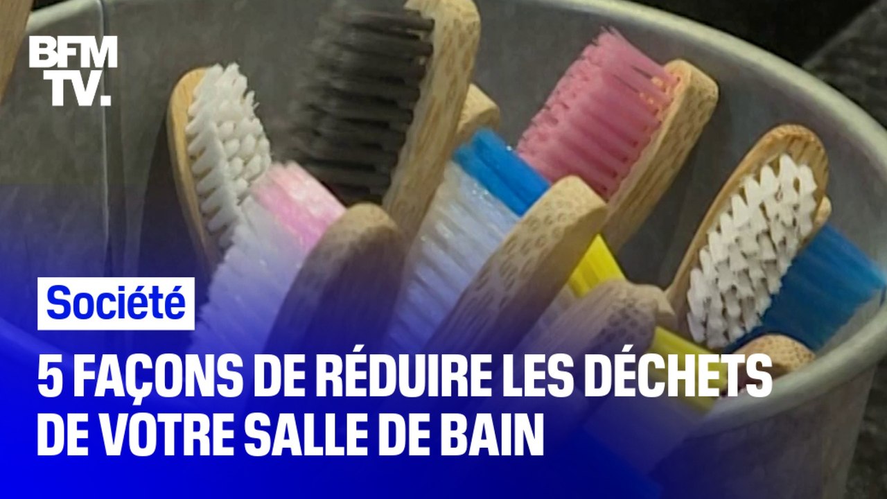 5 façons de réduire les déchets de votre salle de bain