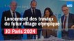 JO-2024 : Édouard Philippe lance les travaux du futur village olympique en Seine-Saint-Denis