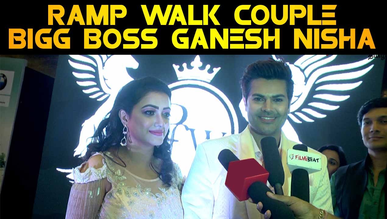 RAMP WALK COUPLE BIGG BOSS GANESH NISHA | PRAWOLION FASHION WEEK | FILMIBEAT TAMIL