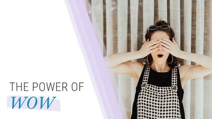 How to Add Life-Long Customers by Pursuing That 'Wow' Moment