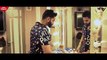 Chal Oye (Official Video) Parmish Verma _ Desi Crew _ Latest Punjabi Songs 2019