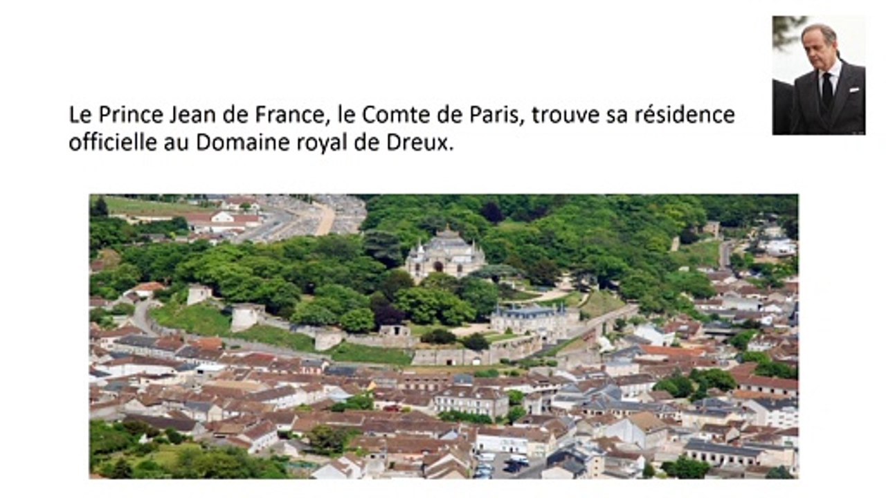 Le lieu de résidence du Comte de Paris