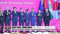ASEAN member-states and trade partners reach mega Asia Pacific trade pact, known as RCEP