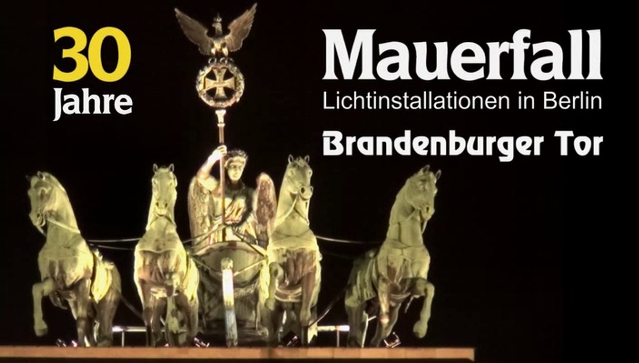 30 Jahre Mauerfall: 'Lichtinstallationen  am Brandenburger Tor'