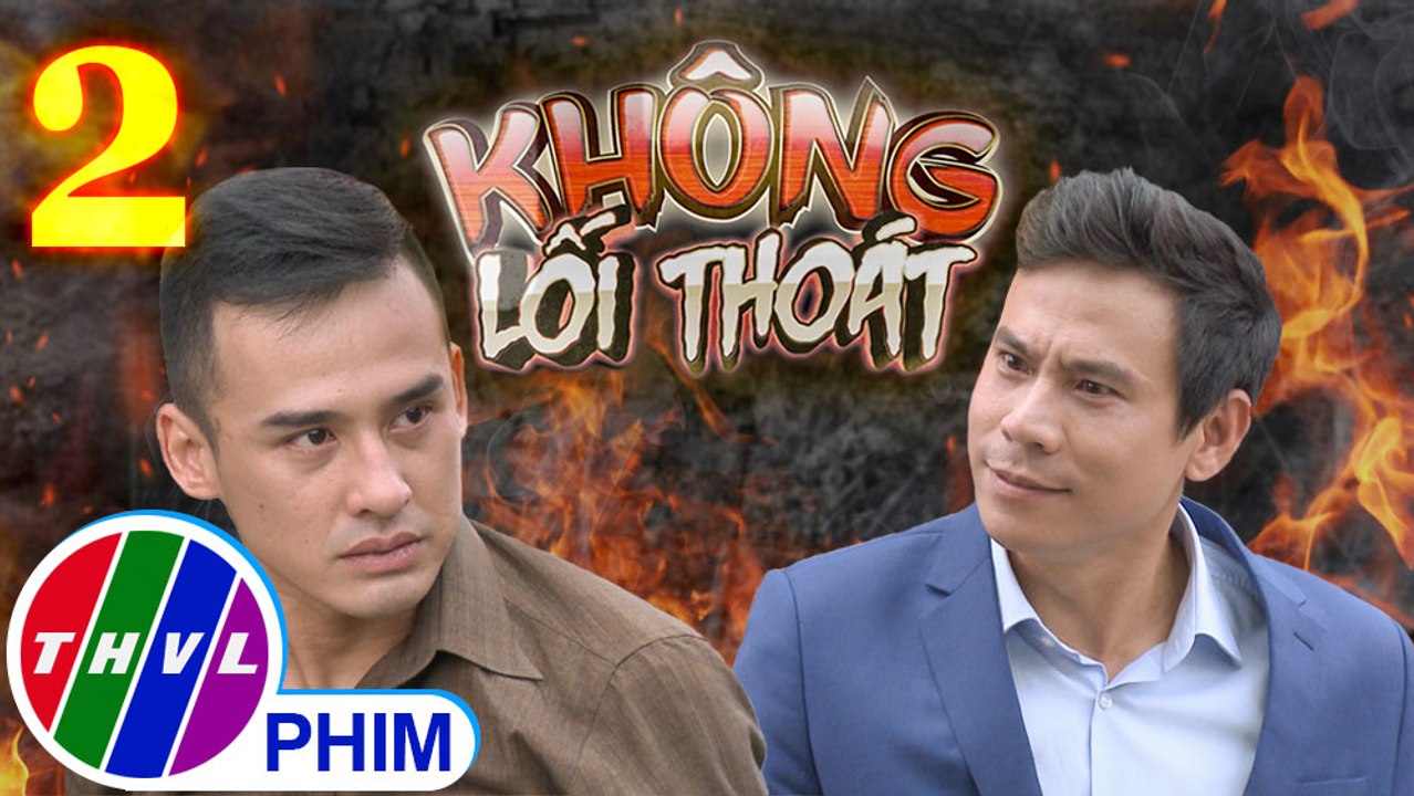 Không lối thoát - Tập 2[1]: Việt Linh nói với ba mình không muốn đối mặt với Uyển Lan