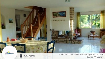 A vendre - Chonas-l'Amballan - 8 pièces - 271m²