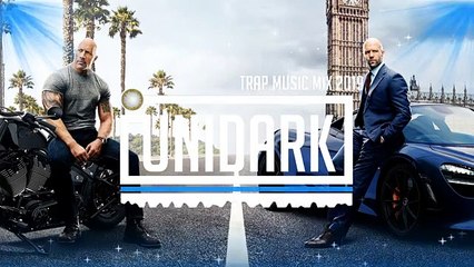 TRAP MUSIC MIX 2019FAST & FURIOUS HOBBS & SHAW BEST BASS BOOSTED SONGS 2019
