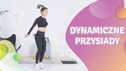 Dynamiczne przysiady  - Krok do Zdrowia