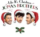 Jonas Brothers Announce New Holiday Song 'Like It's Christmas'