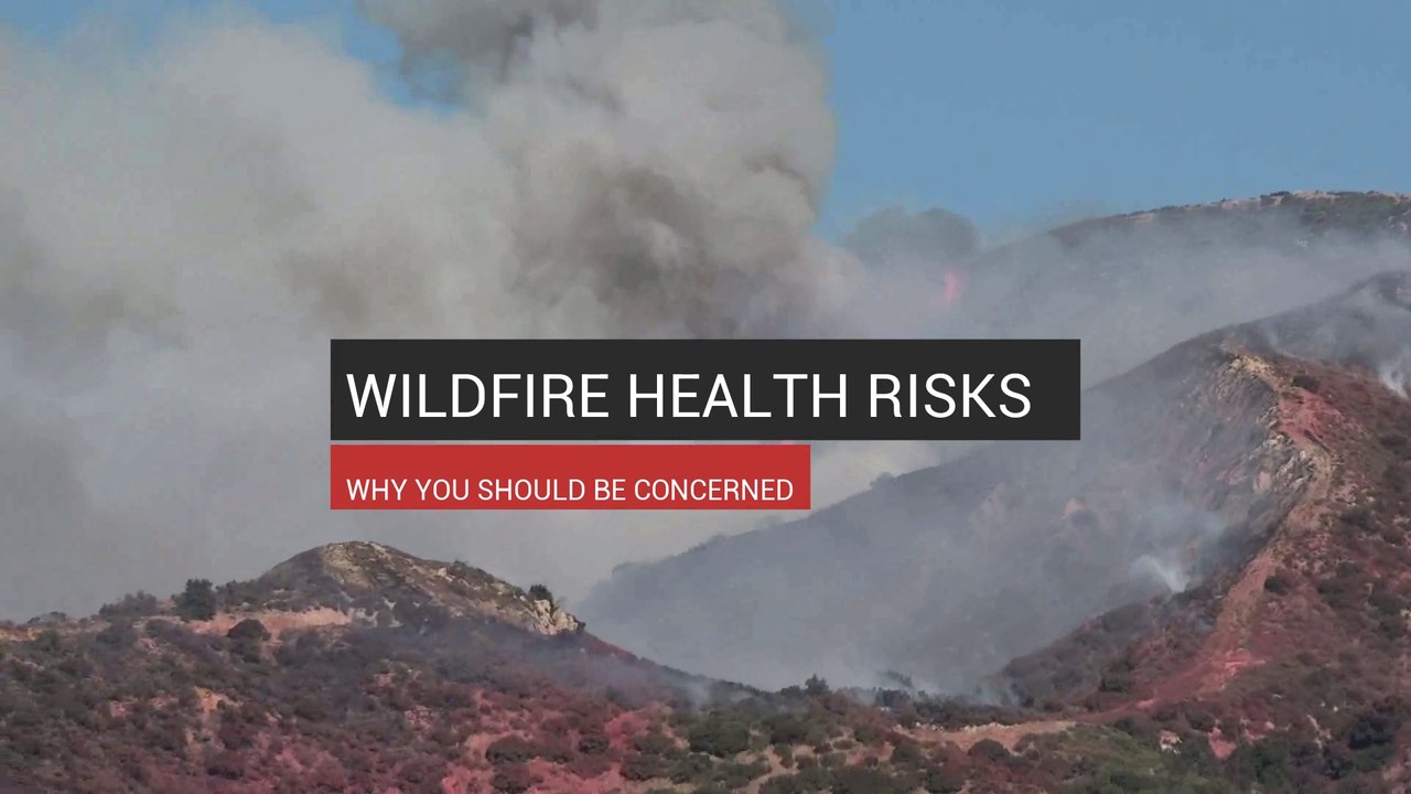 Wildfire Health Risks