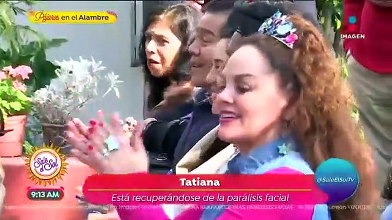 ¡Tatiana reaparece tras sufrir parálisis facial!