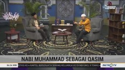 Nabi Muhammad Sebagai Qasim (3)